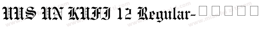 UUS UN KUFI 12 Regular字体转换